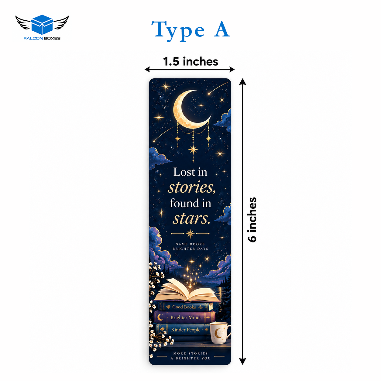 Type A moon and stars bookmark card, Lost in stories found in stars, 1.5 x 6 inches